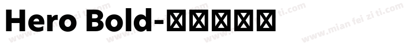 Hero Bold字体转换